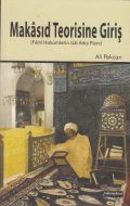 Makasıd Teorisinde Giriş                                                                                                                                                                                                                                       