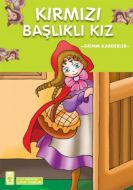 Kırmızı Başlıklı Kız                                                                                                                                                                                                                                           