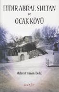 Hıdır Abdal Sultan ve Ocak Köyü                                                                                                                                                                                                                                
