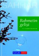 Rahmetin Gelişi                                                                                                                                                                                                                                                