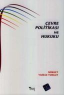 Çevre Politikası ve Hukuku                                                                                                                                                                                                                                     