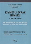 Kıymetli Evrak Hukuku                                                                                                                                                                                                                                          