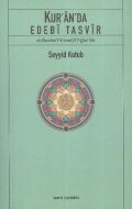 Kur’an’da Edebi Tasvir                                                                                                                                                                                                                                         