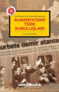 Almanya’daki Türk Kuruluşları                                                                                                                                                                                                                                  