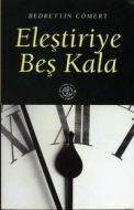 Eleştiriye Beş Kala                                                                                                                                                                                                                                            