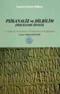 Psikanaliz ve Dilbilim Sözceleme Öznesi                                                                                                                                                                                                                        