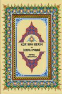 Kur’an- Kerim İzahlı Meali (Berkenar Boy Şamua)                                                                                                                                                                                                                