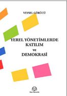 Yerel Yönetimlerde Katılım ve Demokrasi                                                                                                                                                                                                                        