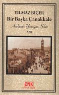Bir Başka Çanakkale                                                                                                                                                                                                                                            