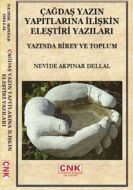 Çağdaş Yazın Yapıtlarına İlişkin Eleştiri Yazıları                                                                                                                                                                                                             