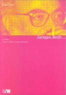 Süreyya Berfe Seçme Şiirler                                                                                                                                                                                                                                    