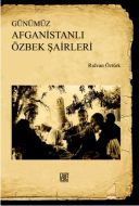 Günümüz Afganistanlı Özbek Şairleri                                                                                                                                                                                                                            