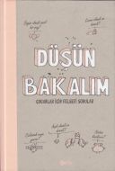 Düşün Bakalım                                                                                                                                                                                                                                                  