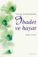 İbadet ve Hayat Fıkhın Aydınlığında (Ciltli)                                                                                                                                                                                                                   