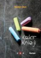 Kızlar Koleji                                                                                                                                                                                                                                                  