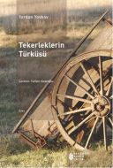 Tekerleklerin Türküsü                                                                                                                                                                                                                                          