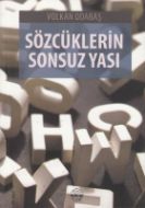 Sözcüklerin Sonsuz Yası                                                                                                                                                                                                                                        