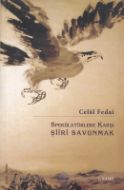 Spekülatörlere Karşı Şiiri Savunmak                                                                                                                                                                                                                            