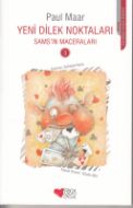 Yeni Dilek Noktaları - Samsın Maceraları 3                                                                                                                                                                                                                     