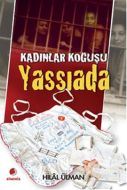 Kadınlar Koğuşu - Yassıada                                                                                                                                                                                                                                     