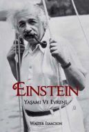 Einstein Yaşamı ve Evreni                                                                                                                                                                                                                                      