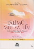 Talimü’l Müteallim                                                                                                                                                                                                                                             