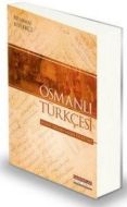 Osmanlı Türkçesi                                                                                                                                                                                                                                               