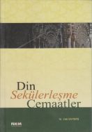 Din Sekülerleşme Cemaatler                                                                                                                                                                                                                                     