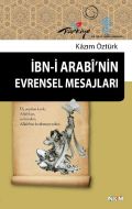İbn-i Arabi’nin Evrensel Mesajları                                                                                                                                                                                                                             