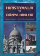 Hristiyanlık Ve Dünya Dinleri                                                                                                                                                                                                                                  