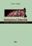 İletişimci Liderlik                                                                                                                                                                                                                                            