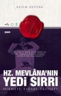 Hz. Mevlana’nın Yedi Sırrı                                                                                                                                                                                                                                     