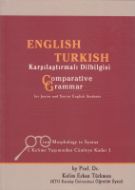 Englısh Turkish Karşılaştırmalı Dil Bilgisi                                                                                                                                                                                                                    