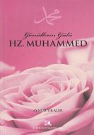 Gönüllerin Gülü Hz. Muhammed                                                                                                                                                                                                                                   