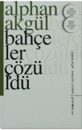 Bahçeler Çözüldü                                                                                                                                                                                                                                               