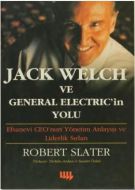 Jack Welch ve General Electric’in Yolu (Ciltli)                                                                                                                                                                                                                