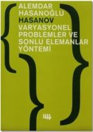Varyasyonel Problemler ve Sonlu Elemanlar Yöntemi                                                                                                                                                                                                              