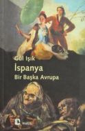 İspanya: Bir Başka Avrupa                                                                                                                                                                                                                                      