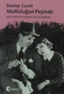 Mutluluğun Peşinde                                                                                                                                                                                                                                             