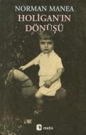 Holigan’ın Dönüşü                                                                                                                                                                                                                                              