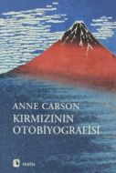 Kırmızının Otobiyografisi                                                                                                                                                                                                                                      