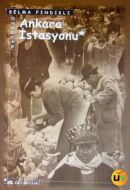 Ankara İstasyonu                                                                                                                                                                                                                                               