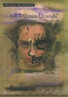 Adı Dilimin Ucunda                                                                                                                                                                                                                                             