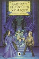 Büyücüler Kraliçesi Belgariad - İkinci Kitap                                                                                                                                                                                                                   