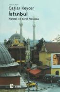 İstanbul, Küresel İle Yerel Arasında                                                                                                                                                                                                                           
