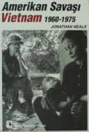 Amerikan Savaşı Vietnam 1960 - 1975                                                                                                                                                                                                                            