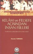 Kelam ve Felsefe Açısından İnsan Fiilleri                                                                                                                                                                                                                      