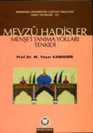 Mevzu Hadisler                                                                                                                                                                                                                                                 