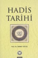 Hadis Tarihi                                                                                                                                                                                                                                                   