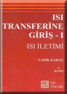 Isı Transferine Giriş 1 - Isı İletimi                                                                                                                                                                                                                          